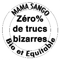 Logo Zero % de trucs bizarres MAMA SANGO BIO ET EQUITABLE Logo Zero % de trucs bizarres MAMA SANGO BIO ET EQUITABLE